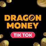 Dragon Money - TikTok