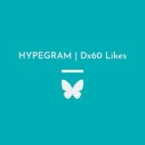 »[Dx60 Likes]«🦋HYPEGRAM🦋
