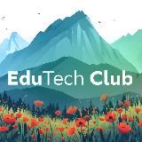 Больше чем обучение (EduTech Club)