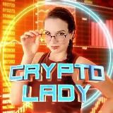 CRYPTO LADY ⚡ Новости | Тренды | Обзоры