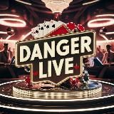 DANGER LIVE